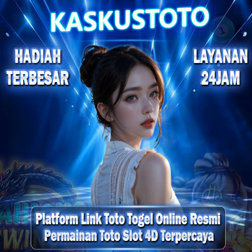 KASKUSTOTO: Platform Link Toto Togel Online Resmi Dengan Permainan Lengkap Toto Slot 4D Terpercaya
