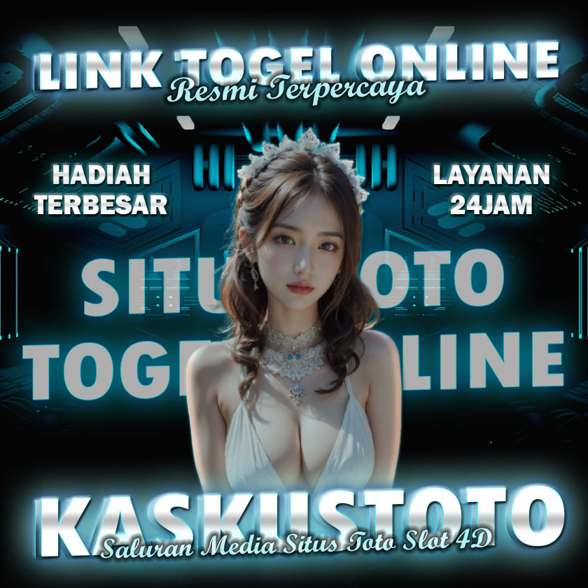 KASKUSTOTO: Saluran Media Situs Toto Slot 4D & Link Togel Online #1 Resmi Terpercaya